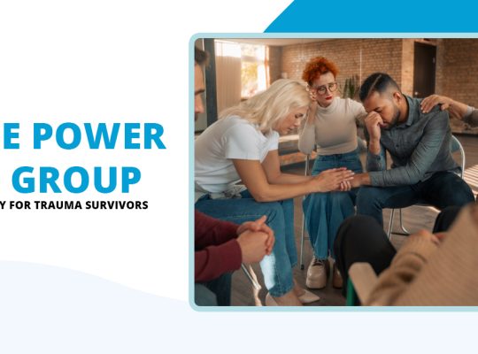 The Power of Group Therapy for Trauma Survivors