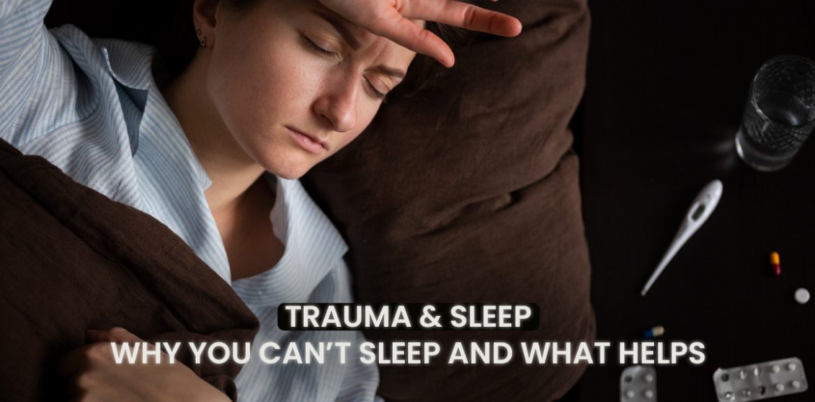 Trauma & Sleep