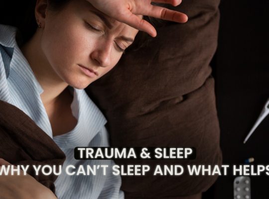Trauma & Sleep